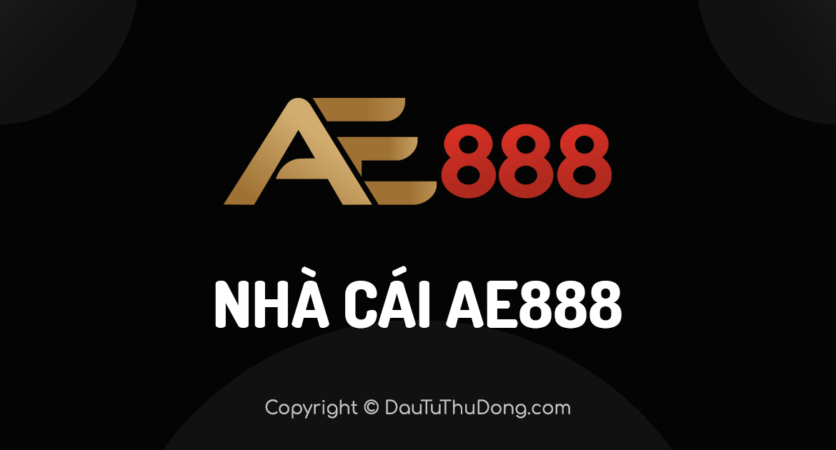 ae888 – Cược miễn phí và ưu đãi cá cược