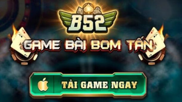 Game B52 – Nhà Cái Game Bài Uy Tín và Lớn Nhất Hiện Nay