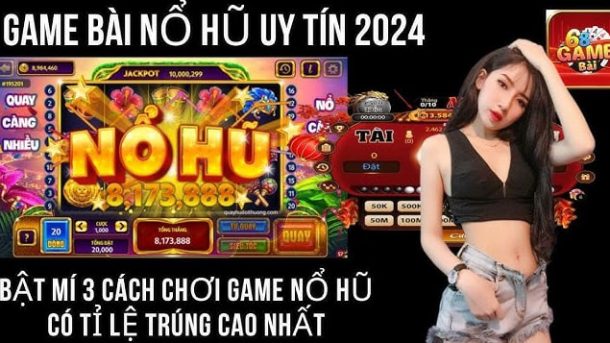 Bỏ túi top 3 game no hu nạp tiền bằng SMS