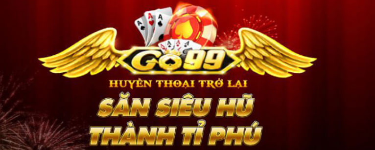 Nổ hũ Go99 Club – Sân chơi cá cược đổi thưởng hàng đầu tại Châu Á