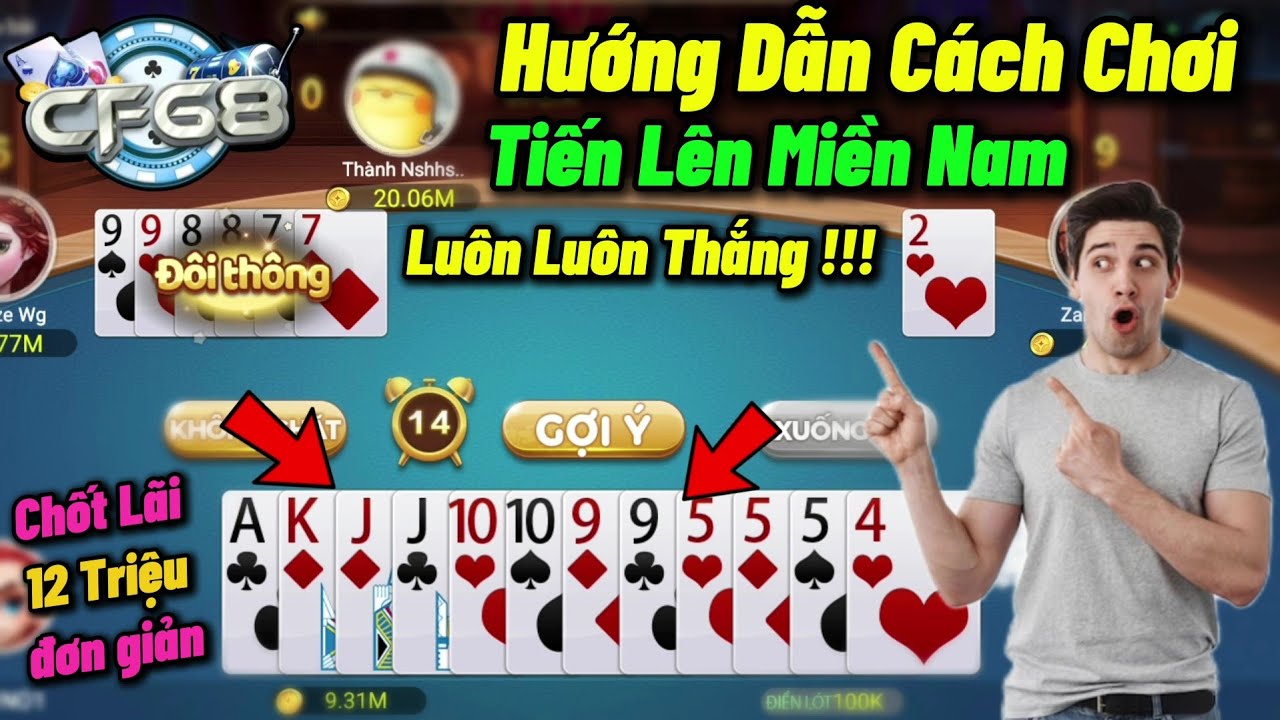 Mẹo đánh bài Tiến Lên gian lận giúp bạn luôn thắng