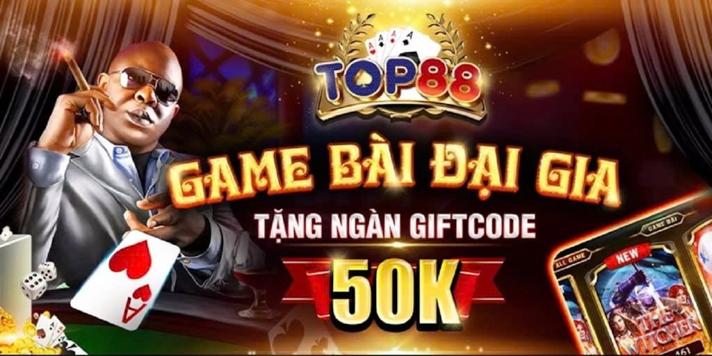 Nhận ngay Top88 Code 50K và quà tặng cực khủng khi đăng ký tài khoản mới