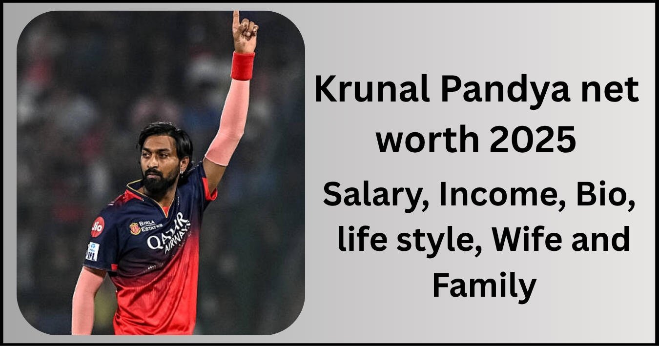 How Krunal Pandya Net Worth Grew: Latest Updates You Should Know